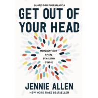 Image of GET OUT OF YOUR HEAD (MENGHENTIKAN SPIRAL PEMIKIRAN TOKSIK)